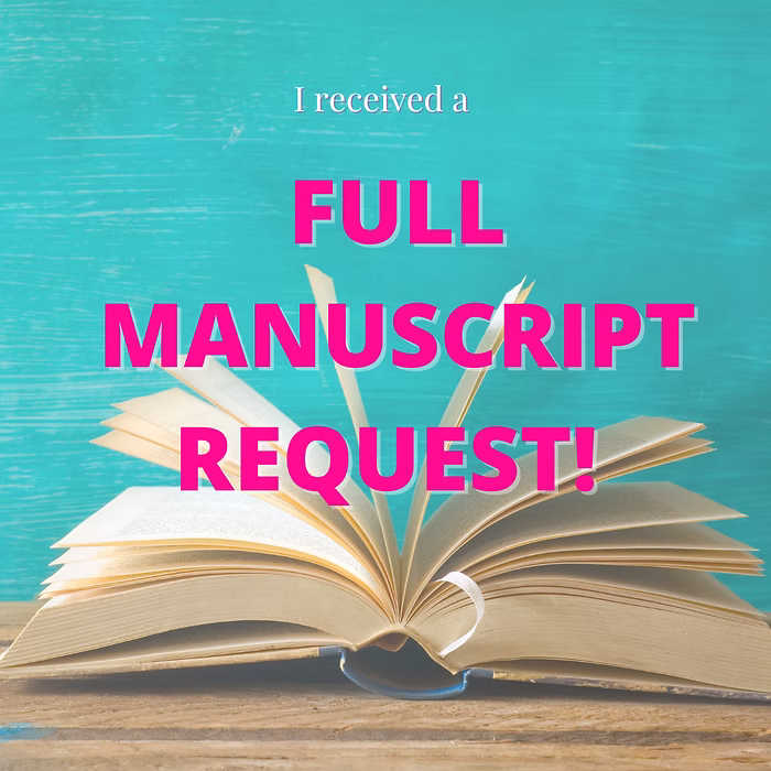 I received a Full Manuscript Request!